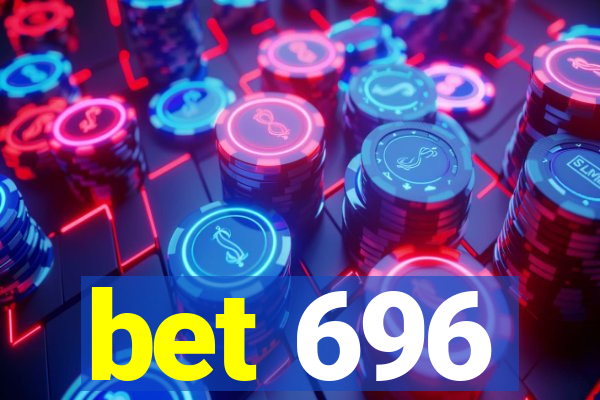 bet 696